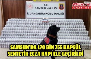 Samsun'da 170 bin 755 kapsül sentetik ecza hapı...