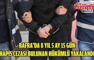 Bafra'da 8 yıl 5 ay 15 gün hapis cezası bulunan...
