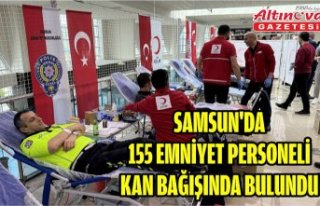 Samsun'da 155 emniyet personeli kan bağışında...