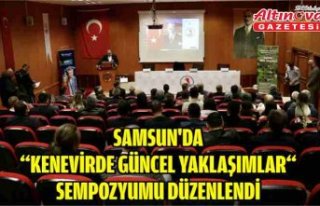 Samsun'da “Kenevirde Güncel Yaklaşımlar“...