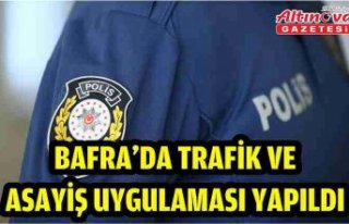 Bafra'da trafik ve asayiş uygulaması yapıldı