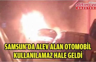 Samsun'da alev alan otomobil kullanılamaz hale...