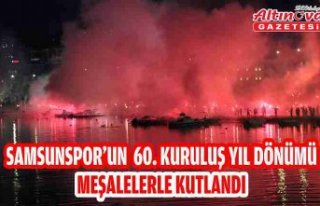 Samsunspor'un 60. kuruluş yıl dönümü meşalelerle...