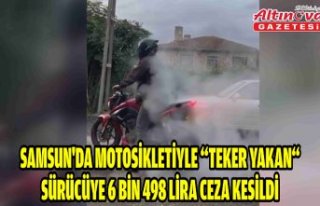 Samsun'da motosikletiyle “teker yakan“ sürücüye...