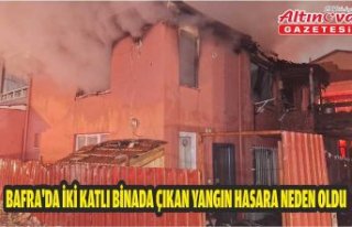 Bafra'da iki katlı binada çıkan yangın hasara...