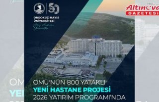 OMÜ Tıp Fakültesinin 800 yatak kapasiteli yeni...