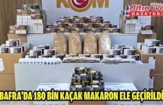 Bafra'da 180 bin kaçak makaron ele geçirildi