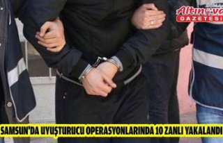 Samsun'da uyuşturucu operasyonlarında 10 zanlı...