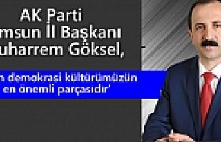 AK Parti Samsun İl Başkanı Muharrem Göksel'in...