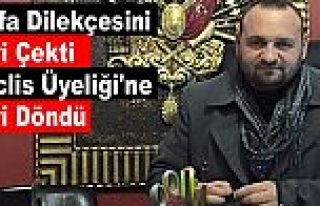 Hakan Aytünür İstifasını Geri Çekti