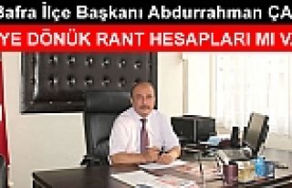 MHP Bafra İlçe Başkanı Abdurrahman ÇAMAŞ: İLERİYE...