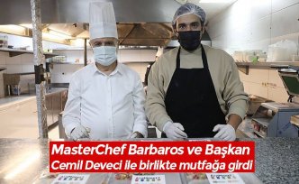 MasterChef Barbaros ve Başkan Cemil Deveci ile birlikte mutfağa girdi
