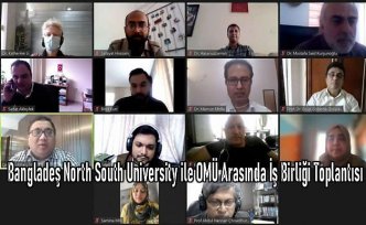 Bangladeş North South University ile OMÜ Arasında İş Birliği Toplantısı