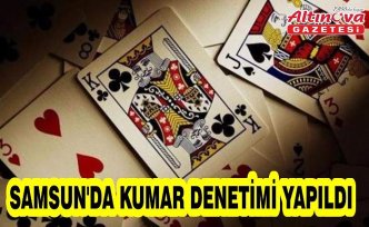 Samsun'da kumar denetimi yapıldı