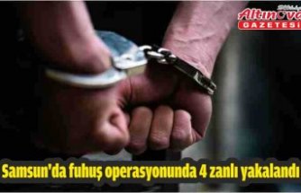 Samsun'da fuhuş operasyonunda 4 zanlı yakalandı