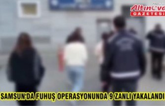 Samsun'da fuhuş operasyonunda 9 zanlı yakalandı