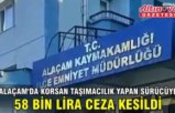 Alaçam'da korsan taşımacılık yapan sürücüye 58 bin lira ceza kesildi