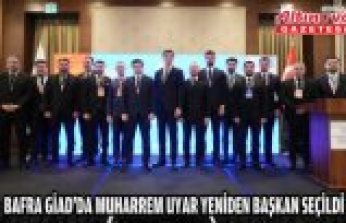 BAFRA GİAD’DA MUHARREM UYAR YENİDEN BAŞKAN SEÇİLDİ