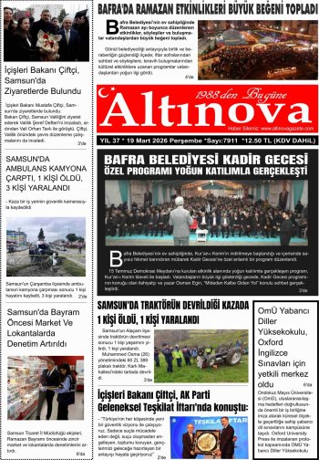 Bafra Haber, Bafrahaber, Bafra Haberleri, altinovagazete.com - 19.03.2026 Manşeti