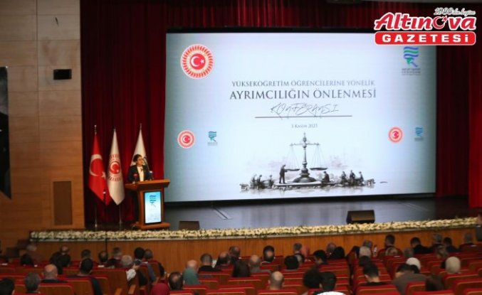 Rize'de “Yükseköğretim Öğrencilerine Yönelik Ayrımcılığın Önlenmesi“ konferansı düzenlendi