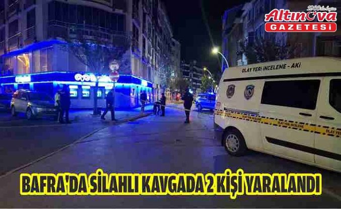 Bafra'da silahlı kavgada 2 kişi yaralandı