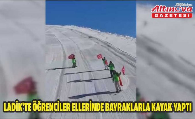 Ladik'te öğrenciler ellerinde bayraklarla kayak yaptı