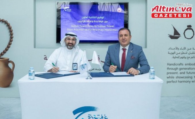 TTSO ile Cidde Ticaret ve Sanayi Odası arasında iş birliği protokolü imzalandı