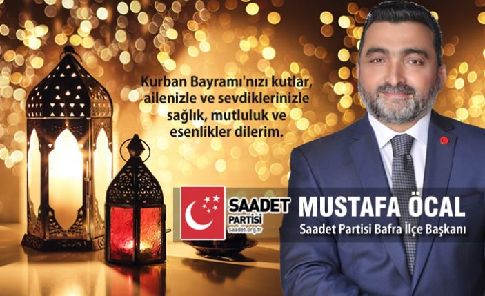 Başkan Mustafa Öcal’dan Kurban Bayramı Mesajı