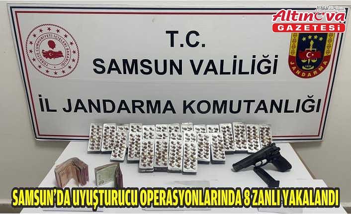 Samsun'da uyuşturucu operasyonlarında 8 zanlı yakalandı