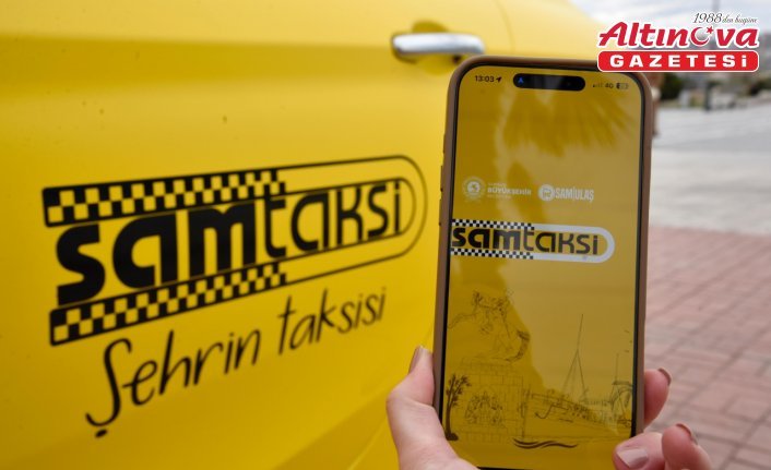 Samsun'da “SamTaksi“ mobil uygulaması hizmete girecek
